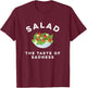 Salad The Taste Of Sadness Funny Food & Candy Lover T-Shirt - T-Shirt | Maroon