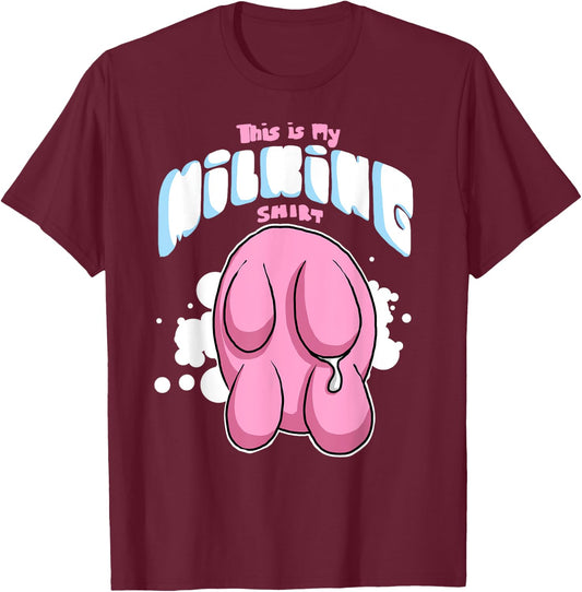 This is My Milking Top Dairy Farming Cows Udders T-Shirt - T-Shirt | Maroon