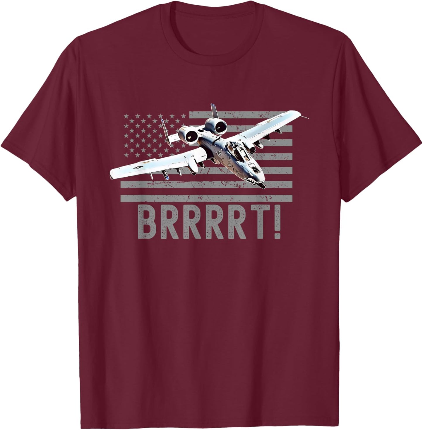 Funny A10 Thunderbolt Warthog BRRRRRT T-Shirt - T-Shirt | Maroon