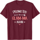 Glam-Ma New: Promoted To Glam-Ma Again T-Shirt - T-Shirt | Maroon