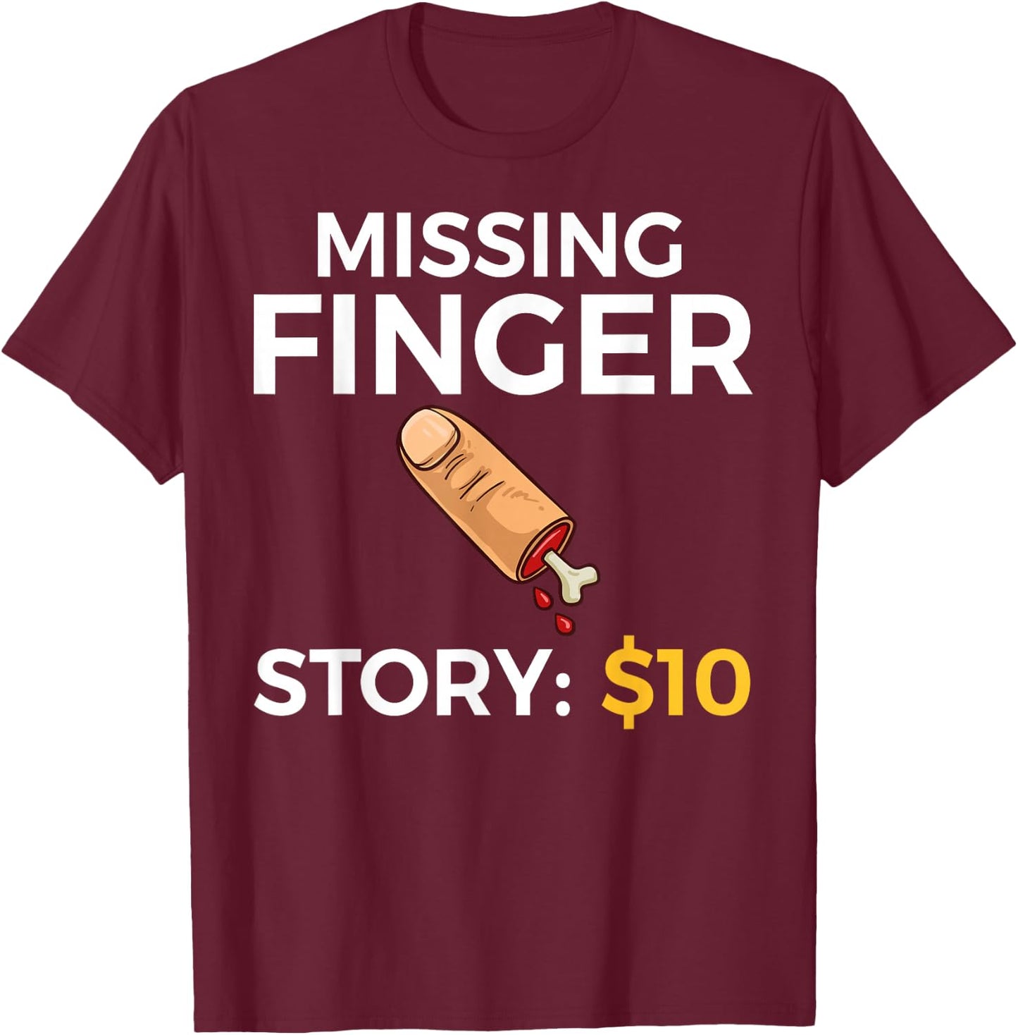 Missing Finger Prosthetic Amputation Recovery T-Shirt - T-Shirt | Maroon