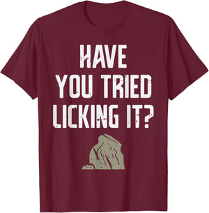 Licking It Rock Science Geology Pun Geologist Lapidary Gift T-Shirt - T-Shirt | Maroon