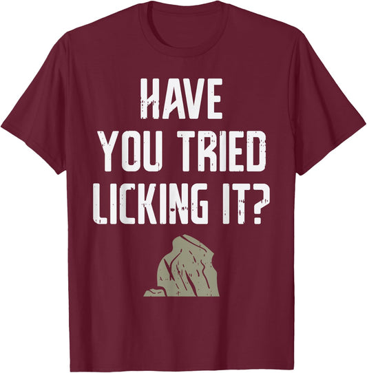 Licking It Rock Science Geology Pun Geologist Lapidary Gift T-Shirt - T-Shirt | Maroon