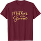 Mother of the Groom Bachelor Party Faux Gold T-Shirt - T-Shirt | Maroon