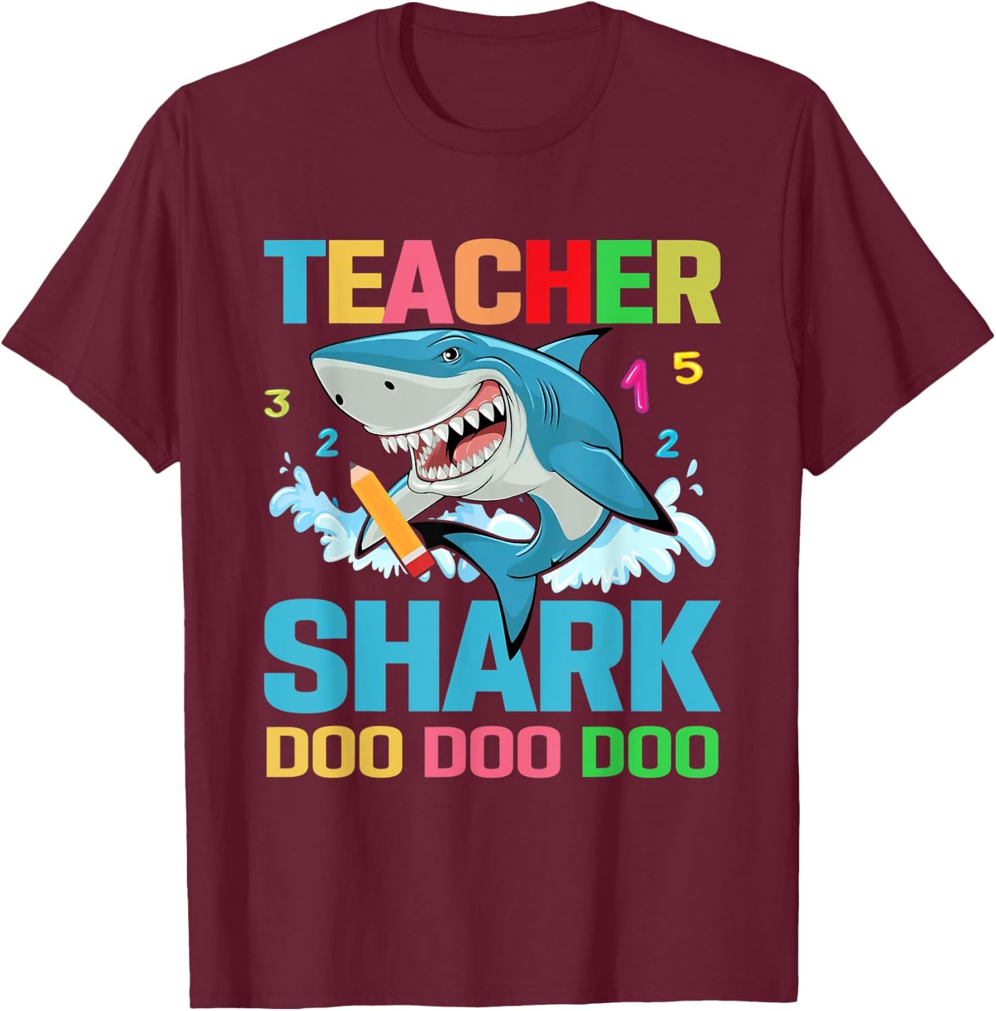 Teacher Shark T-Shirt - T-Shirt | Maroon