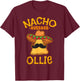 Nacho Average Ollie Personalized Name Funny Taco T-Shirt - T-Shirt | Maroon