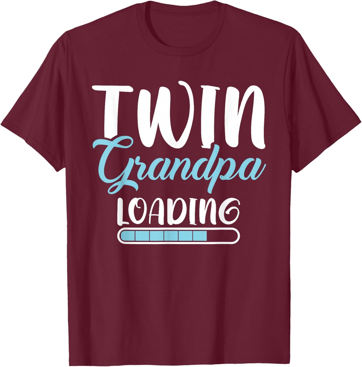 Twin Grandpa Loading Twin Grandpa T-Shirt - T-Shirt | Maroon