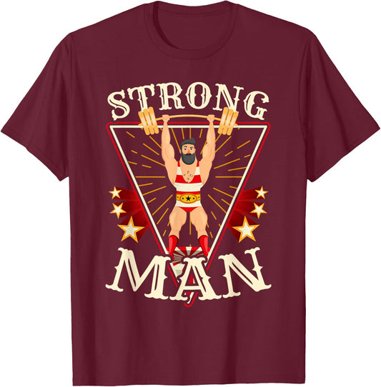 Circus Shirt - Vintage Circus Strongman Costume T-Shirt - T-Shirt | Maroon