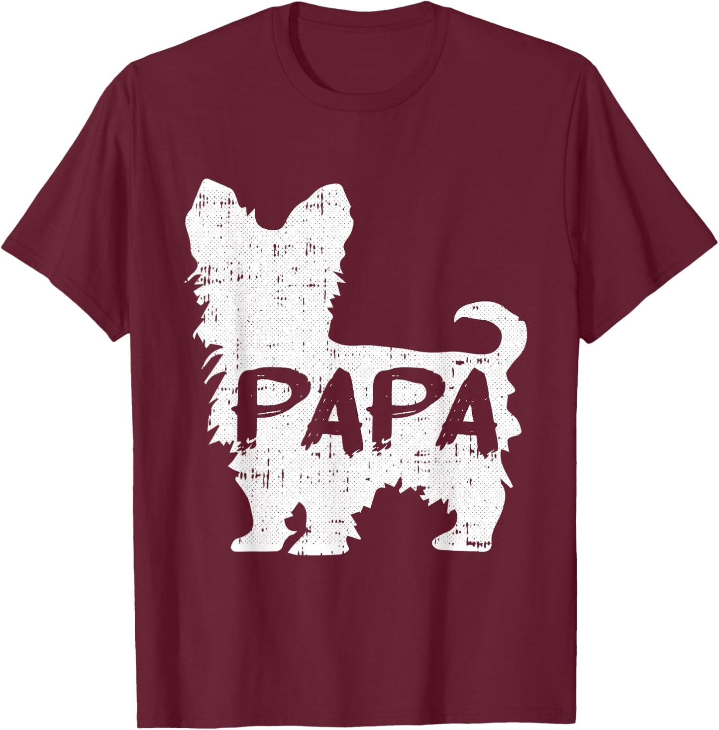 Yorkshire Terrier Papa Dog Puppy Doggie Pet Lover Yorkie Dad T-Shirt - T-Shirt | Maroon
