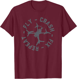 Fly Crash Fix Repeat - Funny FPV Drone Pilot Racing Quad T-Shirt - T-Shirt | Maroon