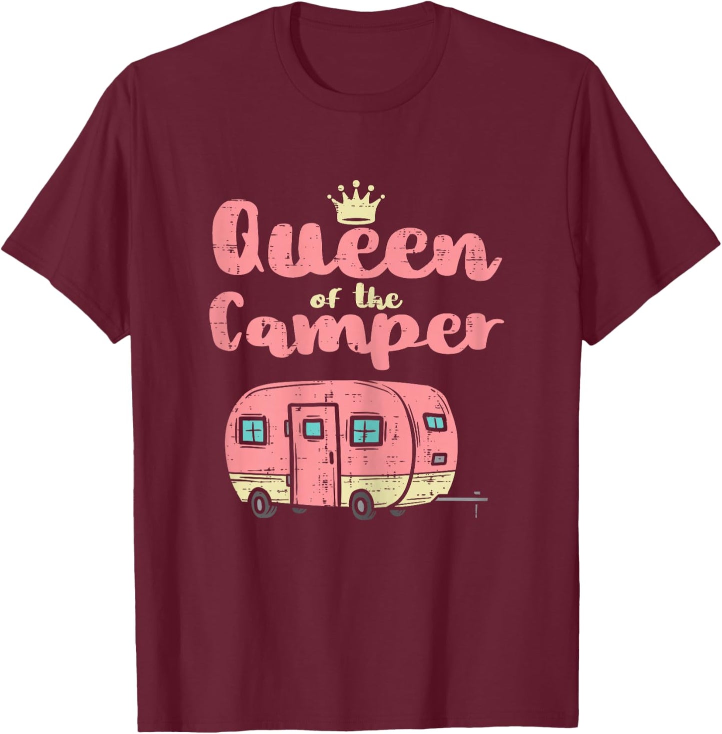 Queen Of The Camper Cute Camping Van Camp Trailer RV Women T-Shirt - T-Shirt | Maroon