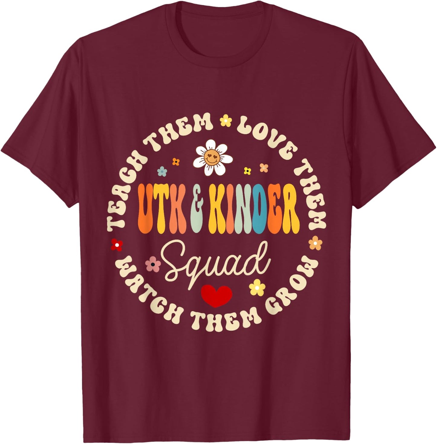 UTK and Kinder Squad Universal Transitional Kindergarten T-Shirt - T-Shirt | Maroon