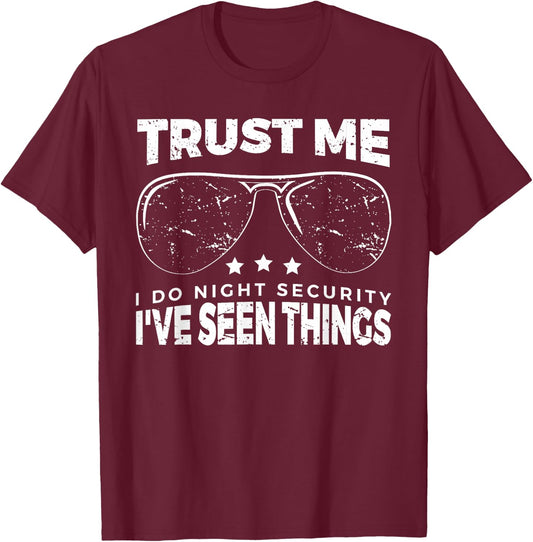 Funny Night Security , Night Time Security Guard Shirt T-Shirt - T-Shirt | Maroon