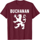 Buchanan Clan Scottish Family Name Scotland Heraldry T-Shirt - T-Shirt | Maroon