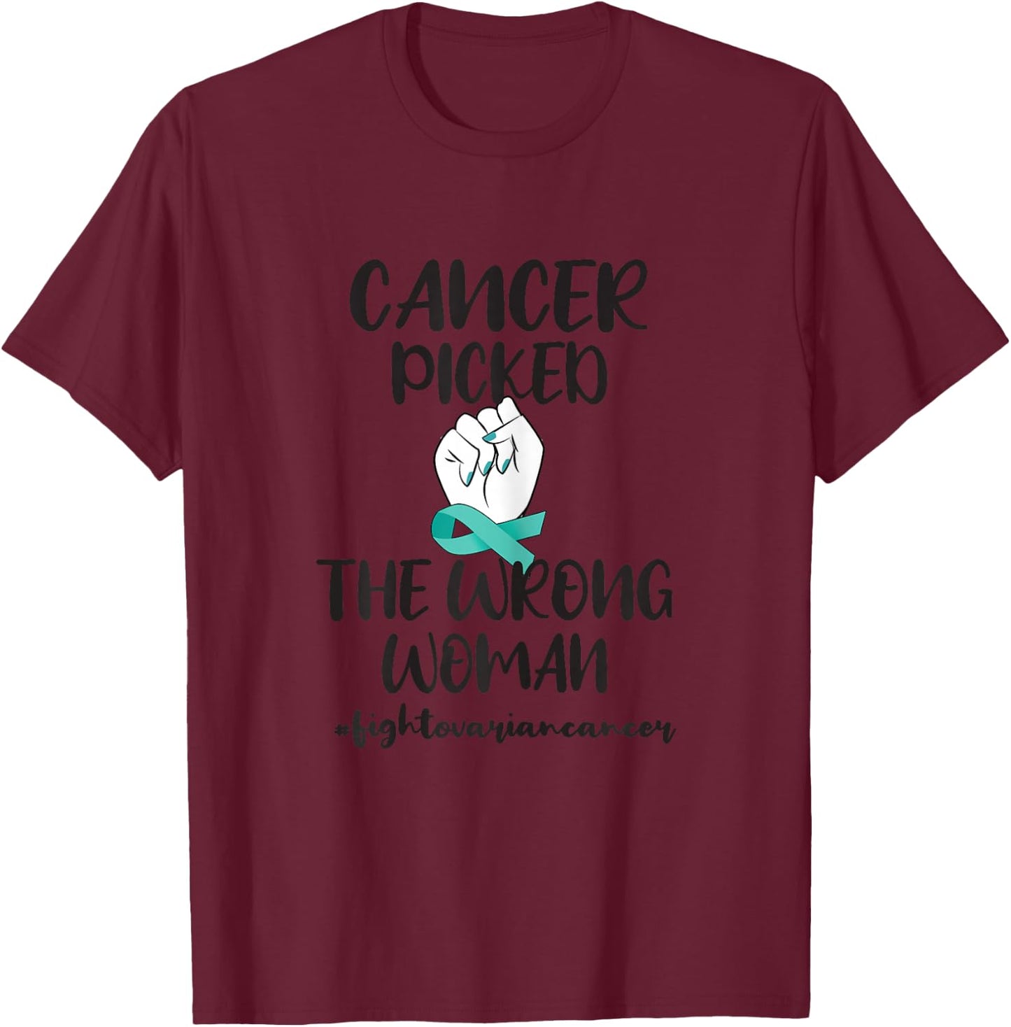 Ovarian Cancer Awareness Ovarian Cancer Warrior T-Shirt - T-Shirt | Maroon