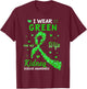 I Wear Green For My Wife Kidney Disease Awareness Gifts T-Shirt - T-Shirt | Maroon