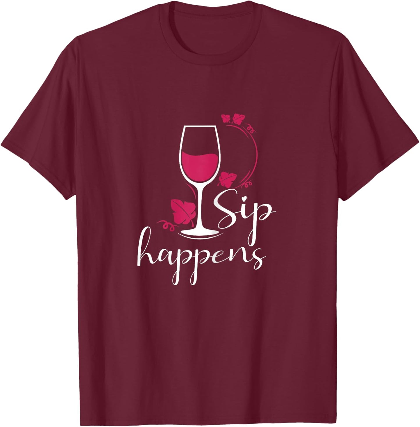 Funny Sip Happens Wine Squad Party Team Bride T-Shirt - T-Shirt | Maroon