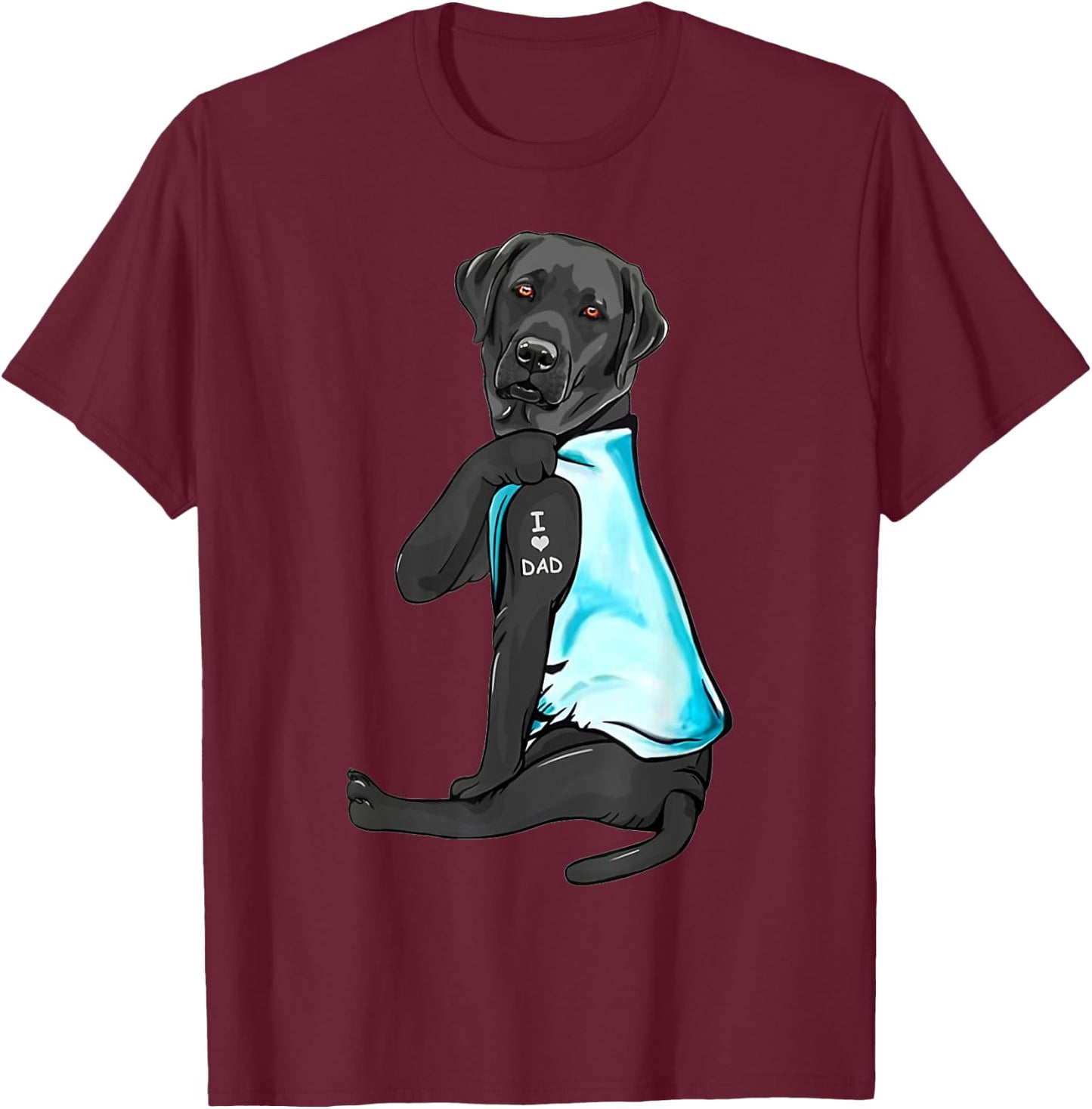 Black Labrador Tattoos I Love Dad Sitting Gift Father's Day T-Shirt - T-Shirt | Maroon