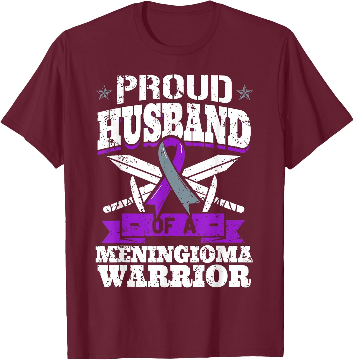 Proud Husband Of A Meningioma Warrior Tumor Awareness Ribbon T-Shirt - T-Shirt | Maroon