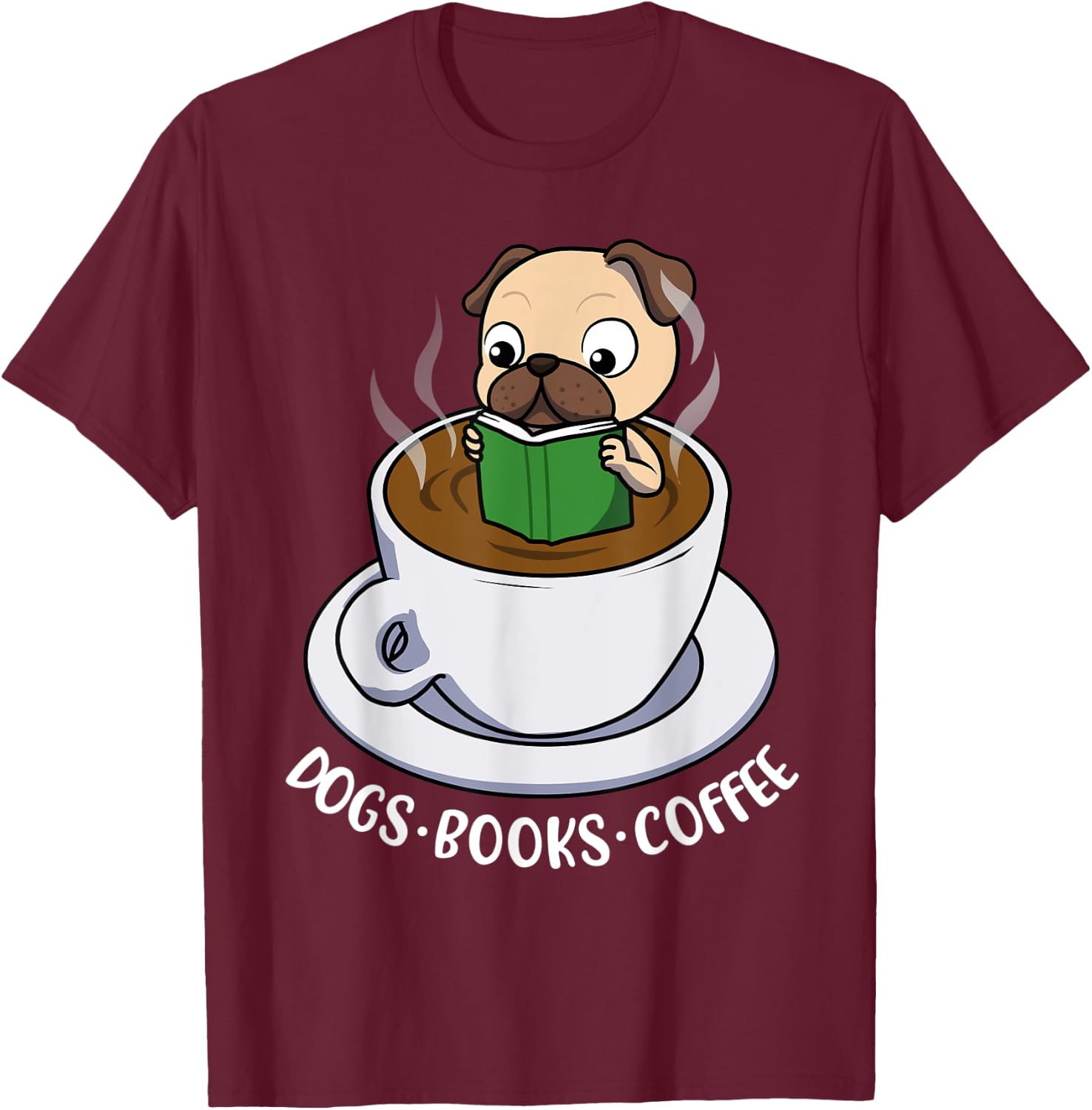 Dogs Books Coffee T-Shirt - T-Shirt | Maroon