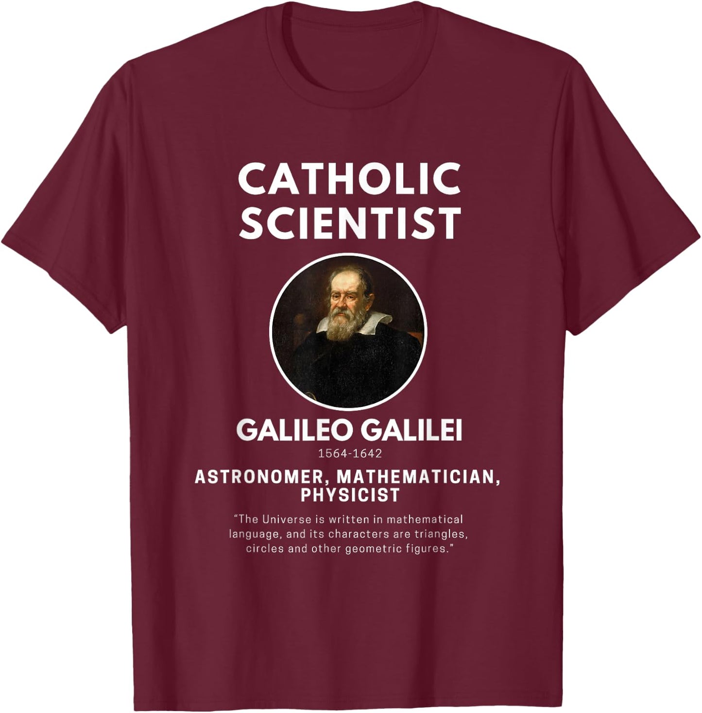 Galileo Galilei T-Shirt - T-Shirt | Maroon