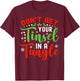Don't Get Your Tinsel In A Tangle Black Christmas T-Shirt - T-Shirt | Maroon