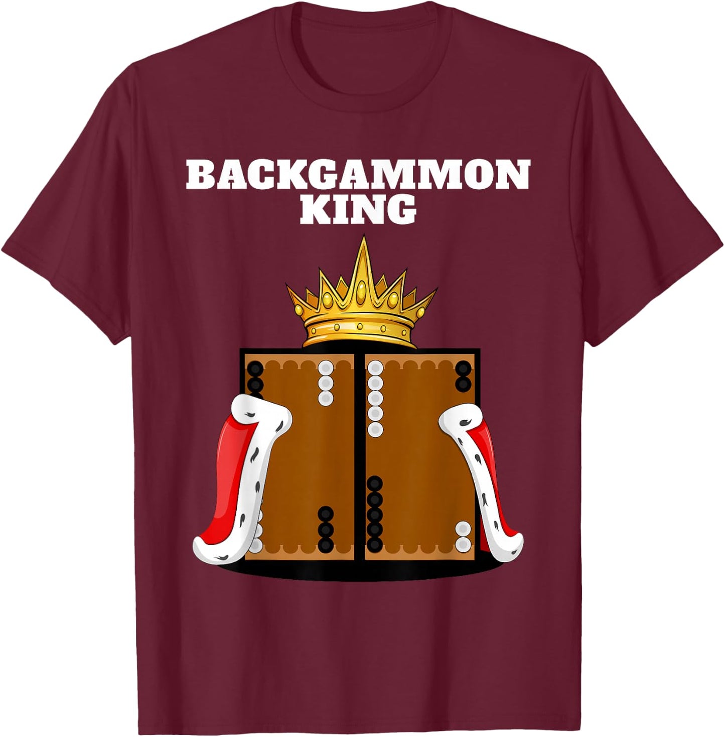 Backgammon King | Boardgames Shirt | Board Backgammon T-Shirt - T-Shirt | Maroon