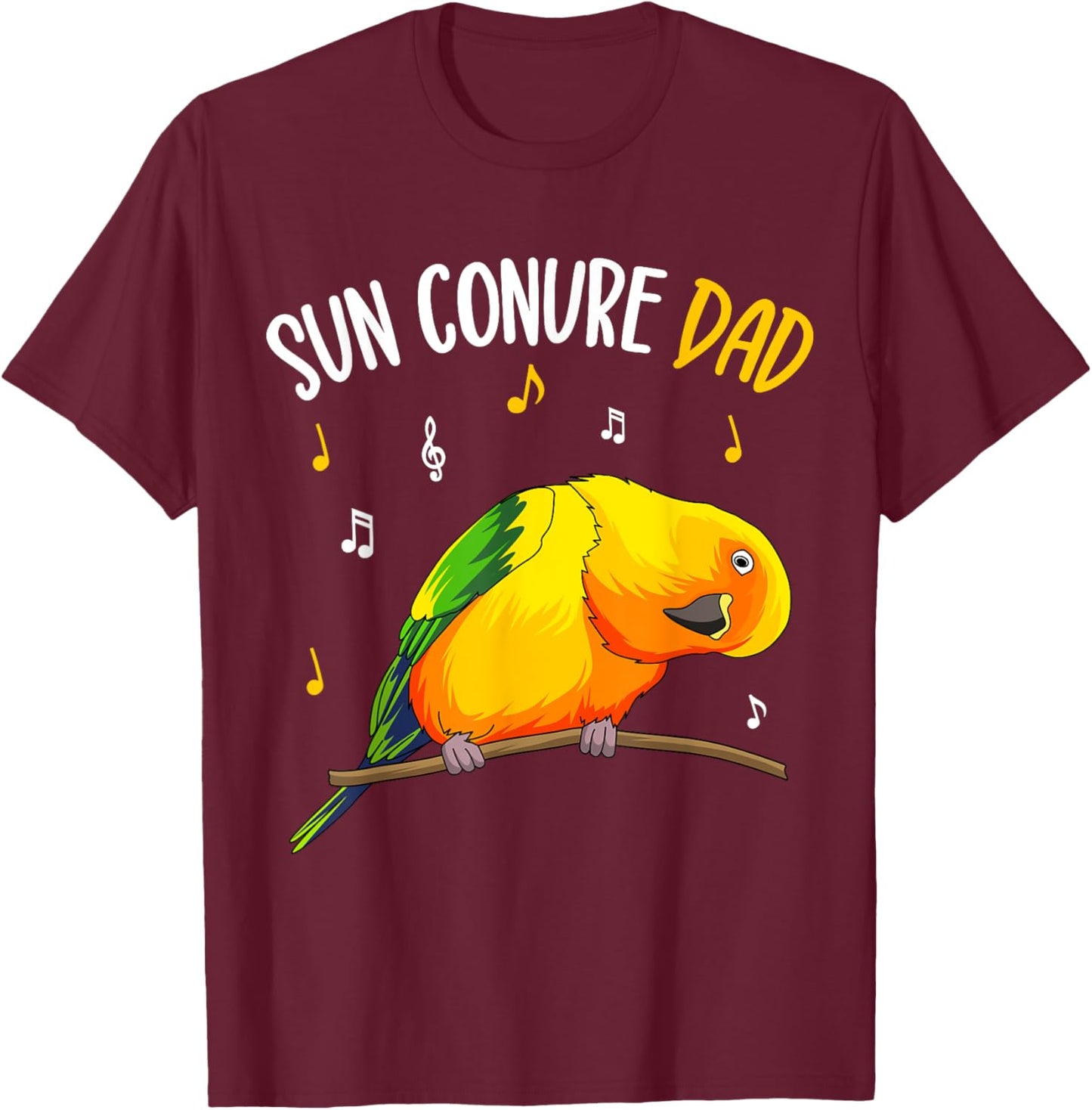 Sun Conure Dad Funny Parrot Bird Lover Men T-Shirt - T-Shirt | Maroon