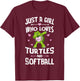 Just A Girl Who Loves Turtles And Softball Gift Women T-Shirt - T-Shirt | Maroon