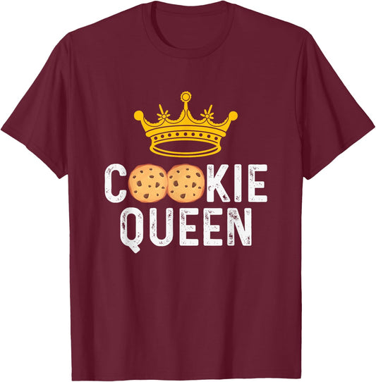 Cookie Queen Cookie Lover Cookie Baker T-Shirt - T-Shirt | Maroon