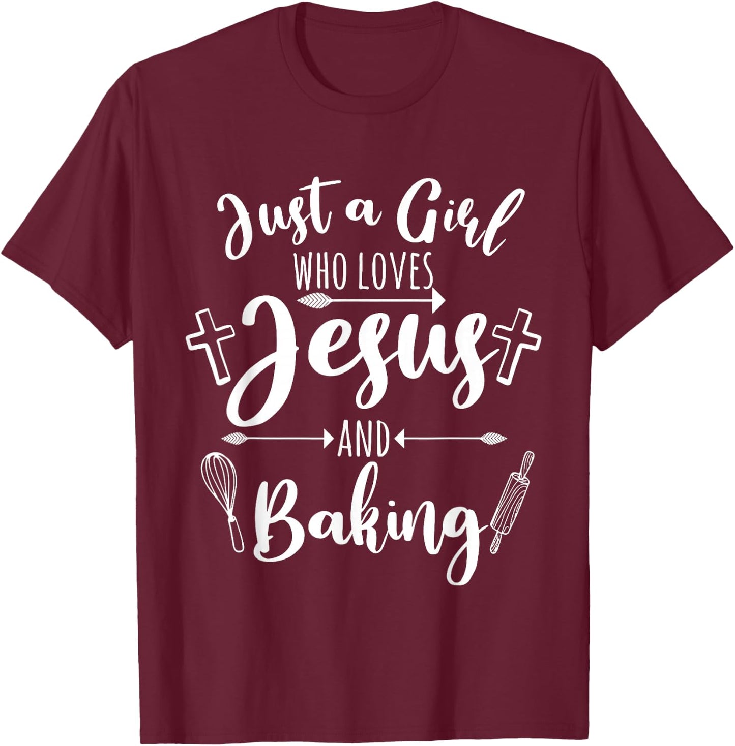 Funny Baking Baker Gift Cool Jesus Christian Bake T-Shirt - T-Shirt | Maroon