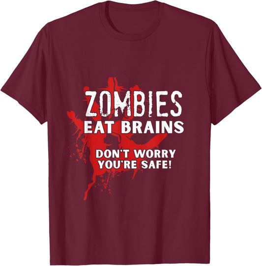 Zombies Eat Brains T-Shirt - T-Shirt | Maroon