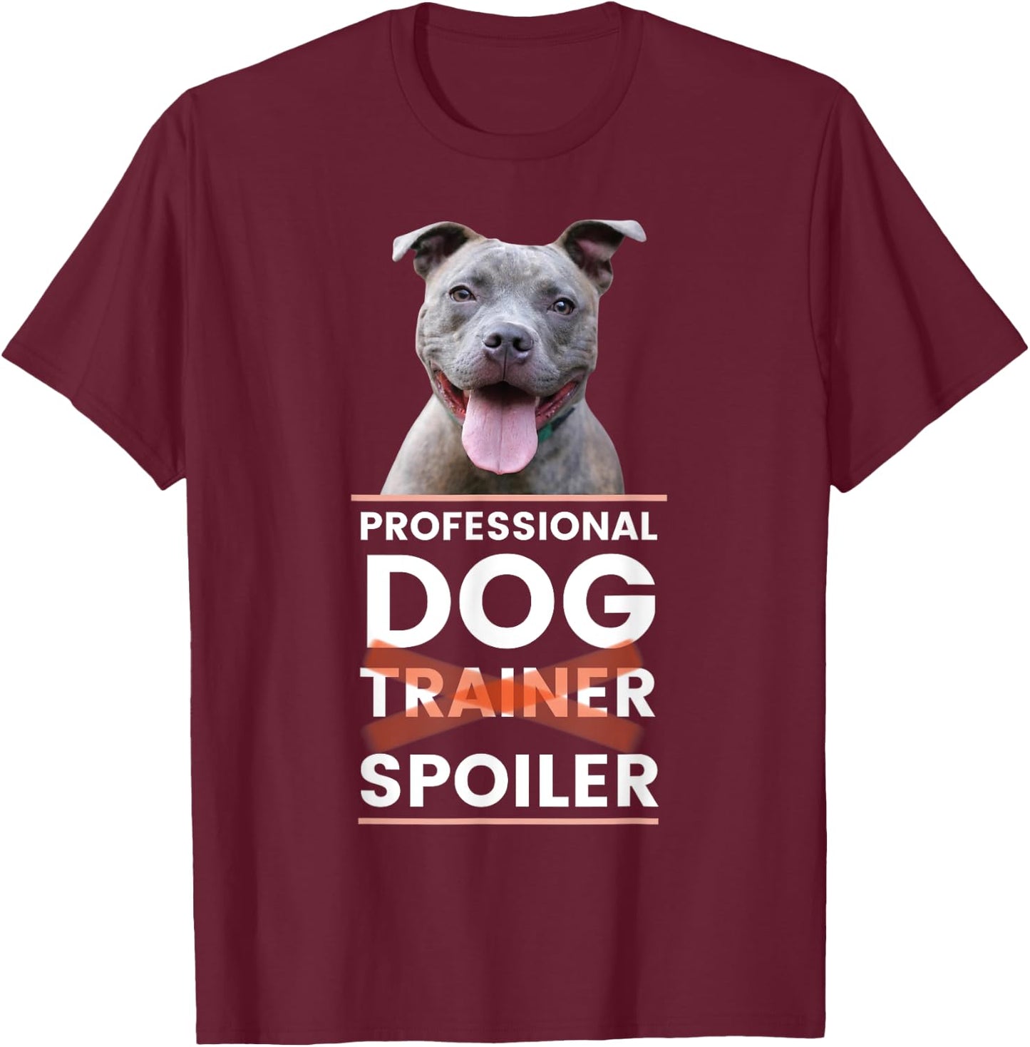 funny dog trainer pitbull mom dad Men Women T-Shirt - T-Shirt | Maroon