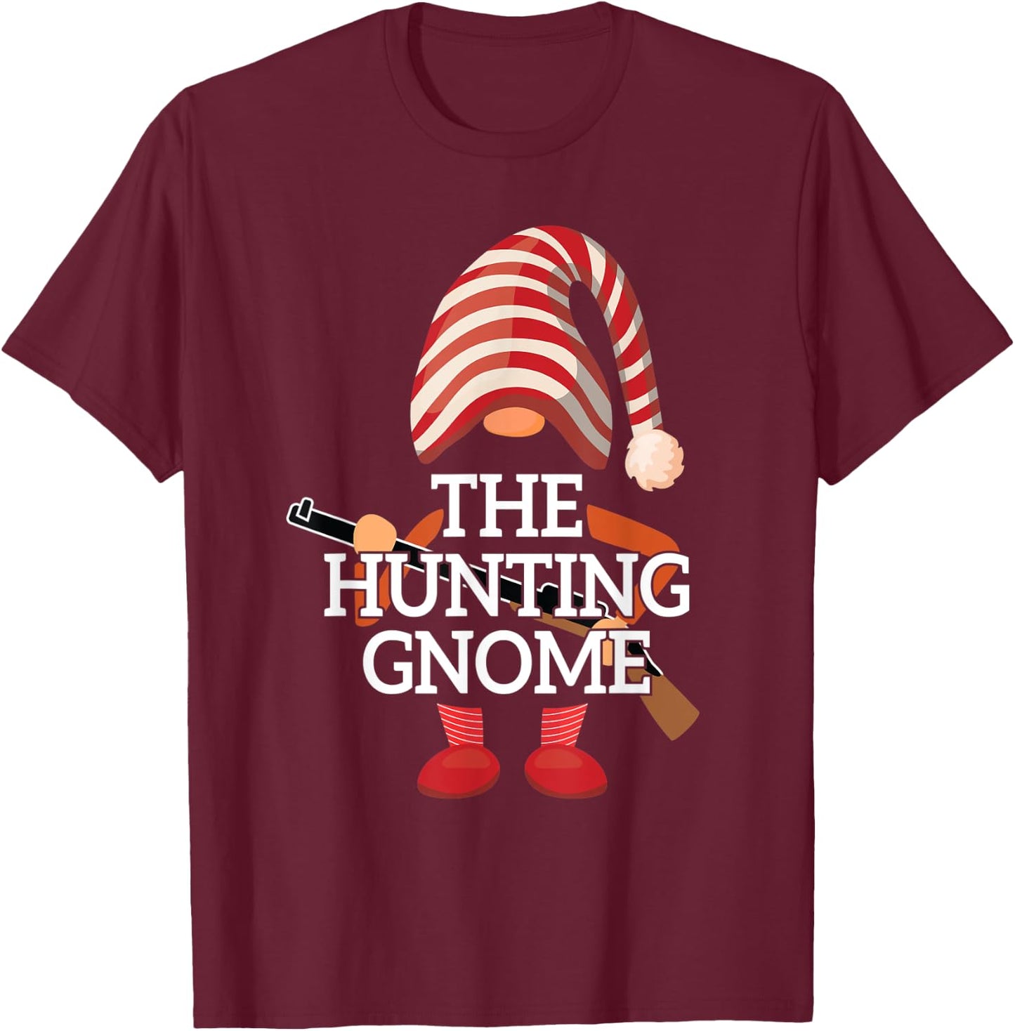 The Gnome Hunting Matching Family Christmas Deer Hunting T-Shirt - T-Shirt | Maroon