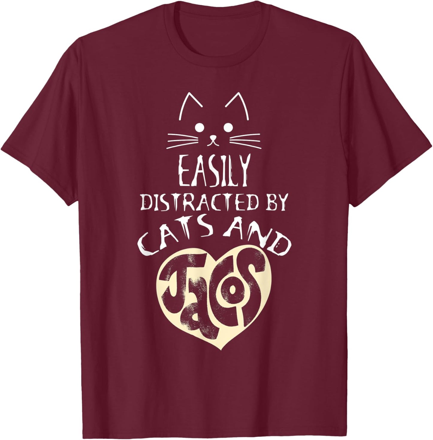Easily Distracted By Cats And Tacos Kawaii Cat Lovers Women T-Shirt - T-Shirt | Maroon
