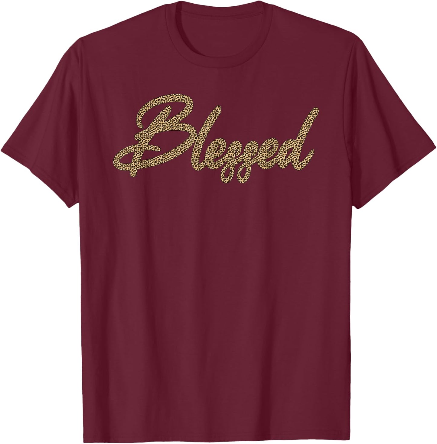 Christian Cool Blessed Leopard Cheetah Print Graphic Design T-Shirt - T-Shirt | Maroon