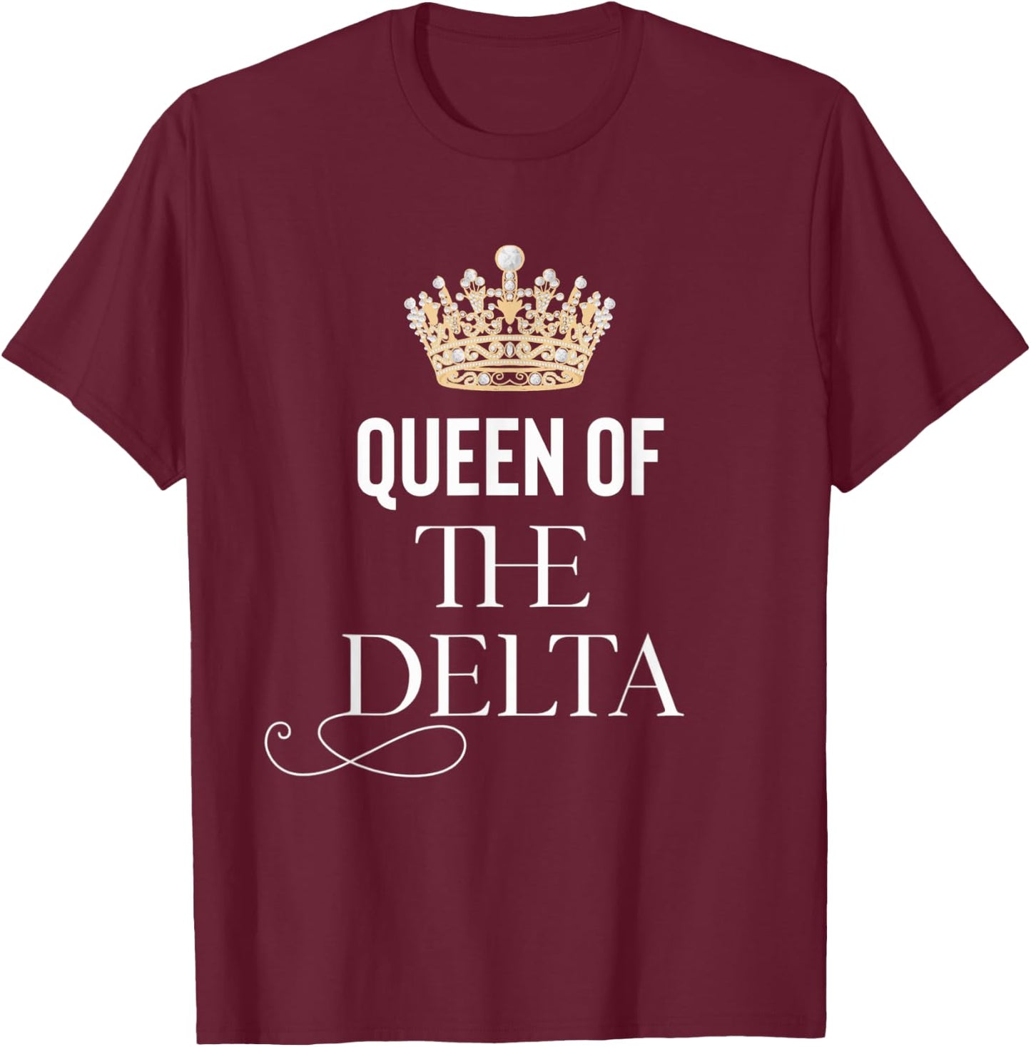 Queen of the Delta T-Shirt - T-Shirt | Maroon