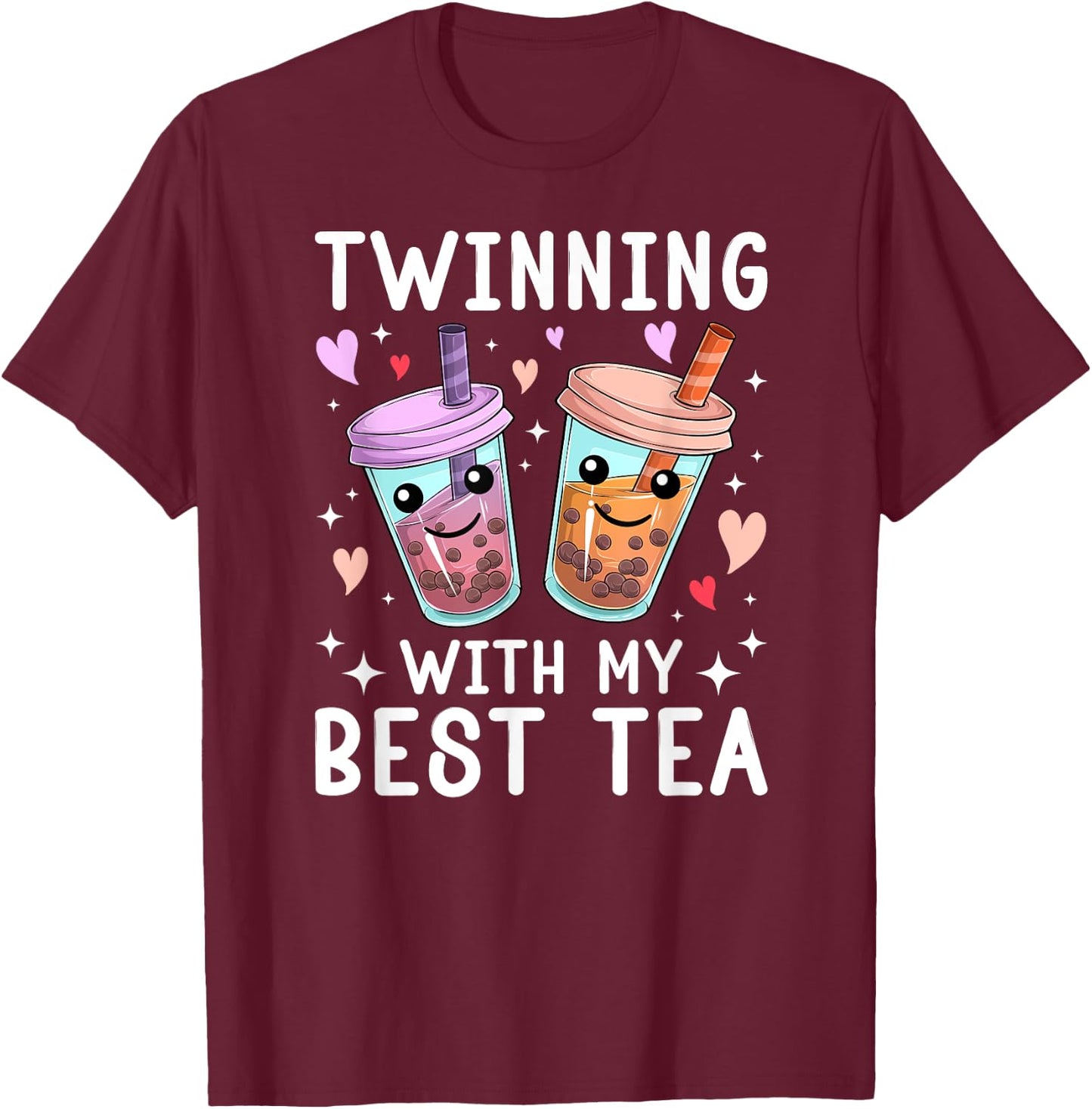 Twinning With My Best Tea Twin Day Spirit Week Best Friend T-Shirt - T-Shirt | Maroon