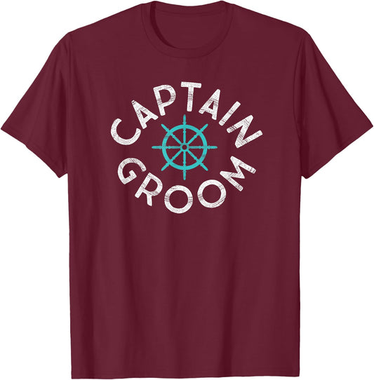 Nautical Wedding Beach Boat Sailing Ship Wheel Captain Groom T-Shirt - T-Shirt | Maroon
