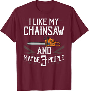 Chainsaw Logger Chain Saw Lumberjack T-Shirt - T-Shirt | Maroon