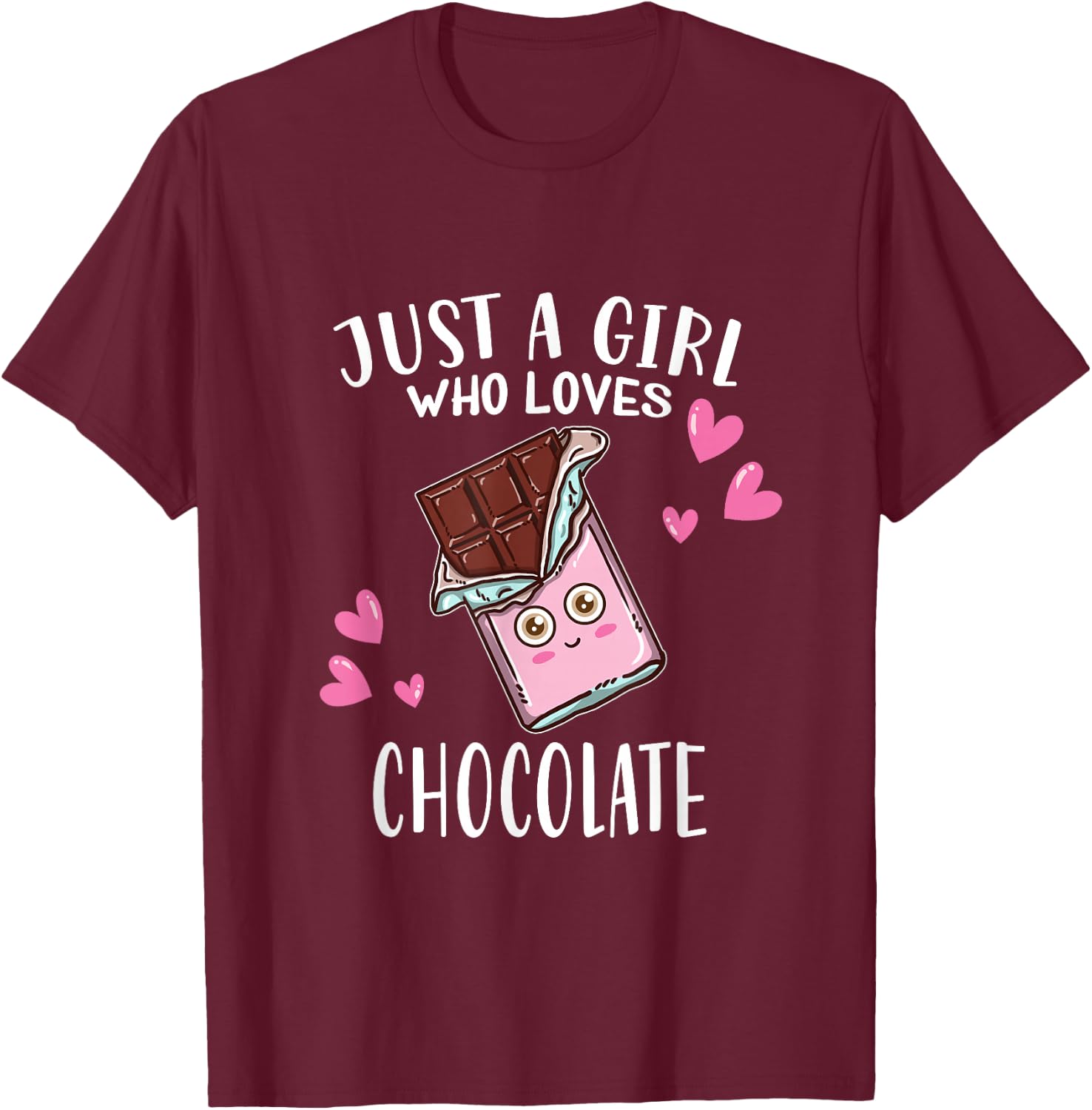 Just A Girl Who Loves Chocolate Lovers T-Shirt - T-Shirt | Maroon
