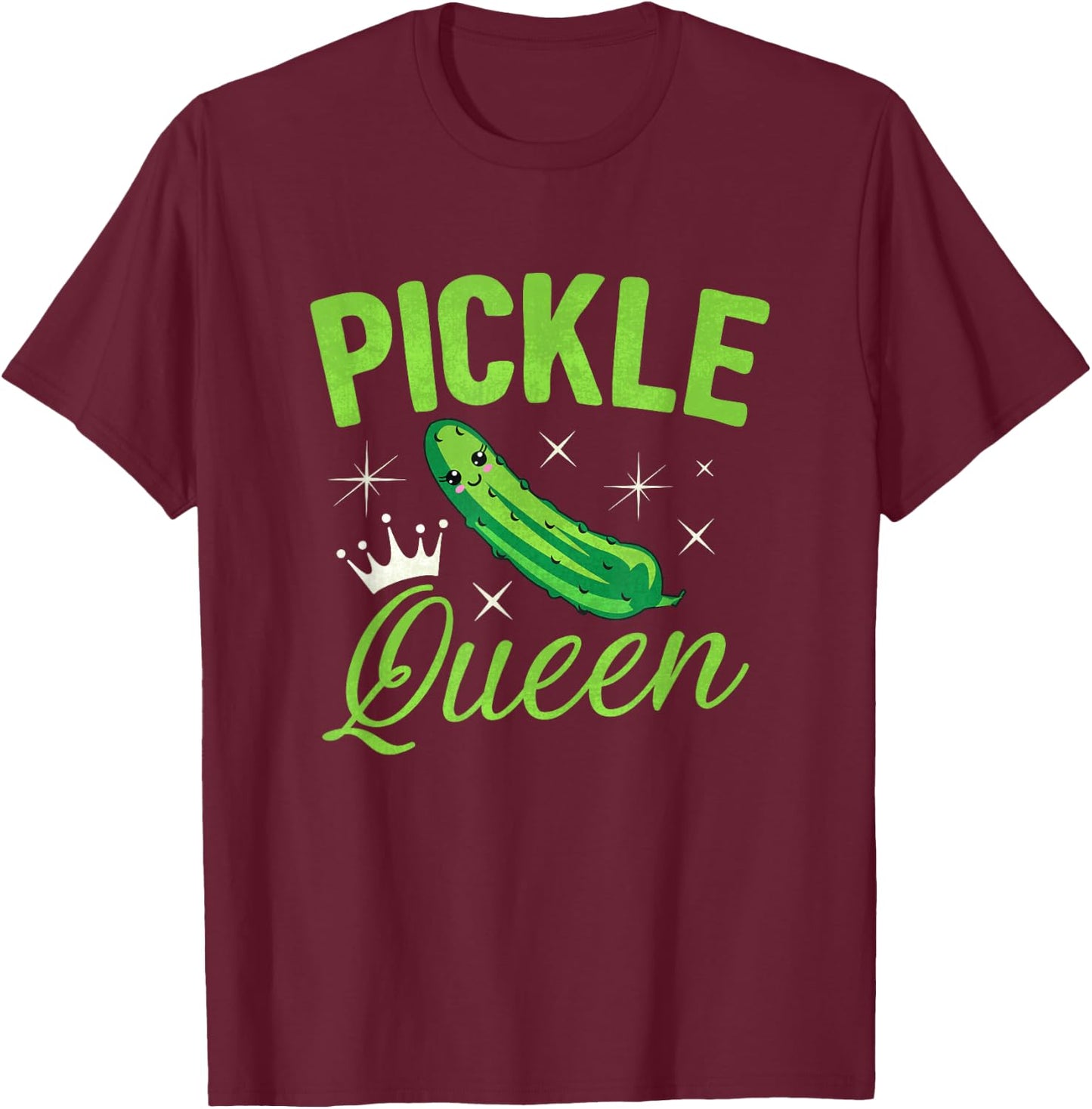 Pickle Queen Shirt Cute Cucumber Lover Girl T-Shirt - T-Shirt | Maroon