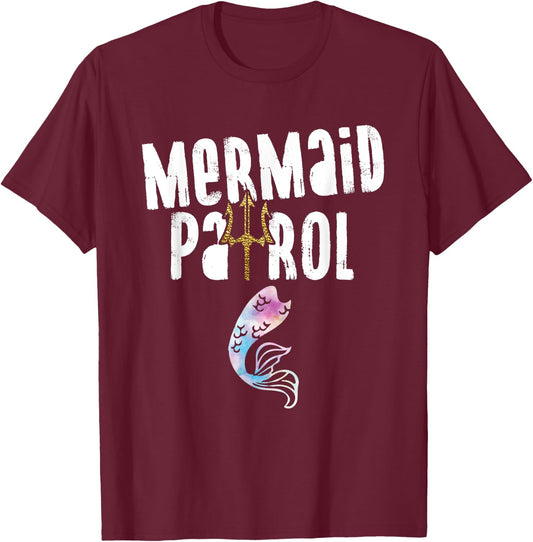 Mermaid Patrol Funny Swimming Beach Lovers Men Women Girls Kids T-Shirt - T-Shirt | Maroon