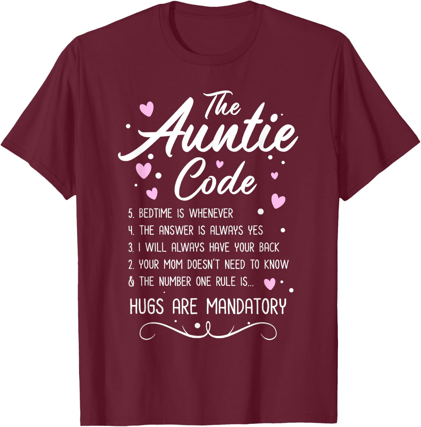 The Auntie Code - Best Aunt Sister Niece Nephew Funny Gift T-Shirt - T-Shirt | Maroon