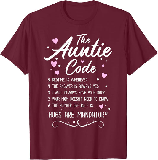 The Auntie Code - Best Aunt Sister Niece Nephew Funny Gift T-Shirt - T-Shirt | Maroon