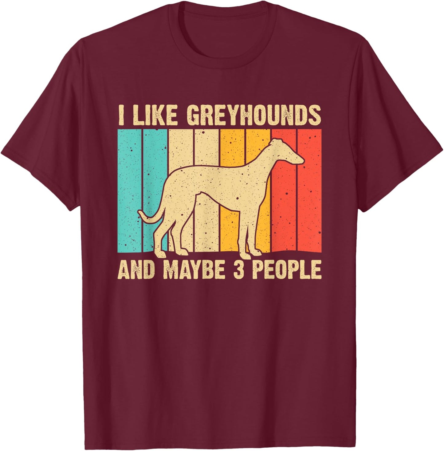 Funny Greyhound Design Men Women Italian Greyhound Dog Lover T-Shirt - T-Shirt | Maroon