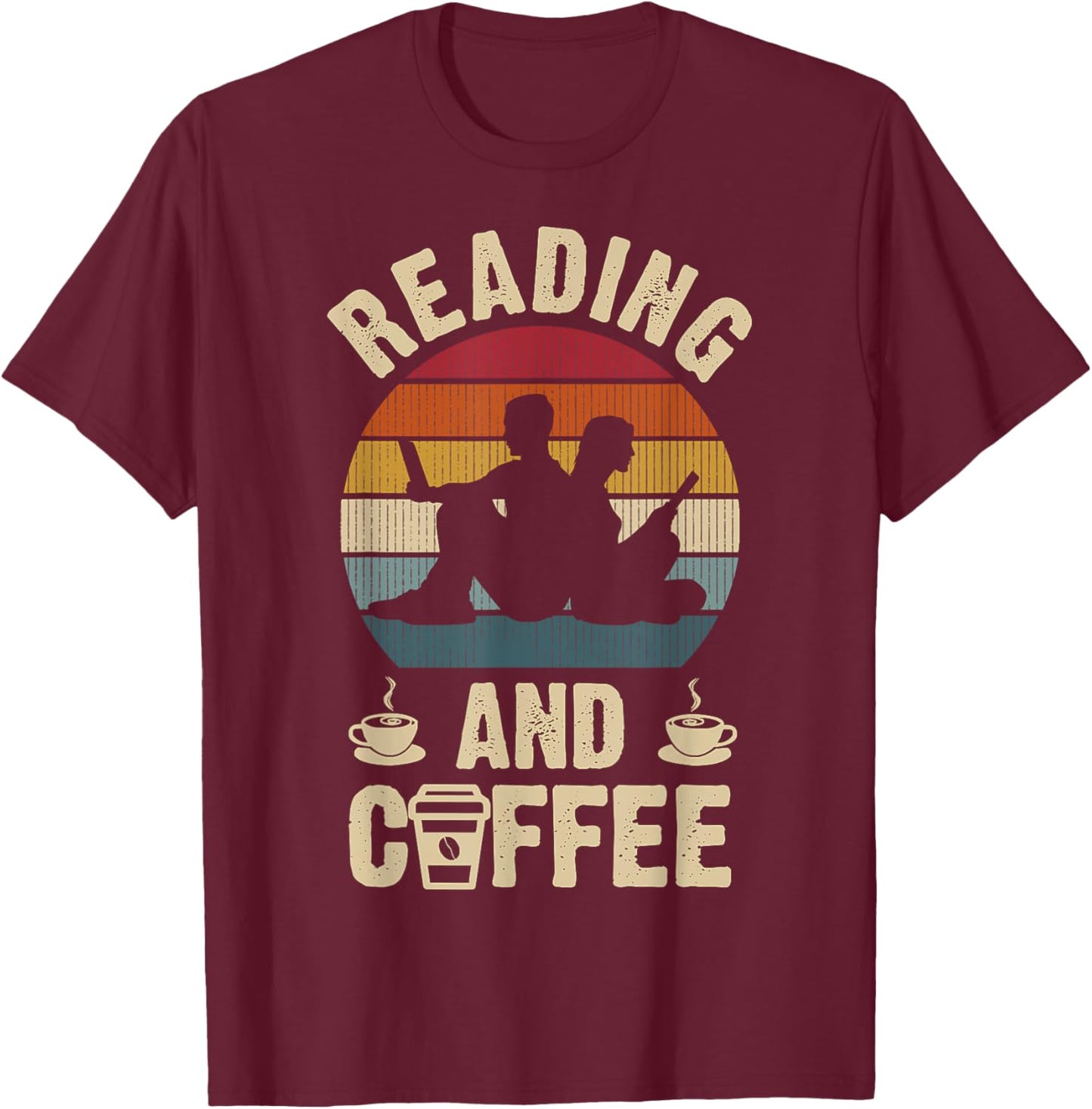 Funny Reading and Coffee Lovers Vintage Theme Hobby Cute T-Shirt - T-Shirt | Maroon