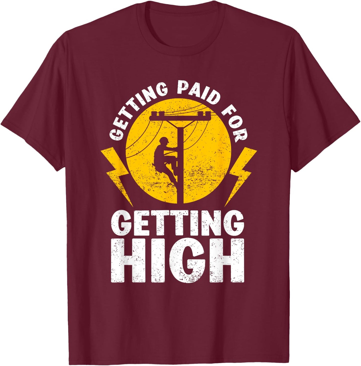 Funny Electrician Gift Electrical Power Lineman Men Boys T-Shirt - T-Shirt | Maroon