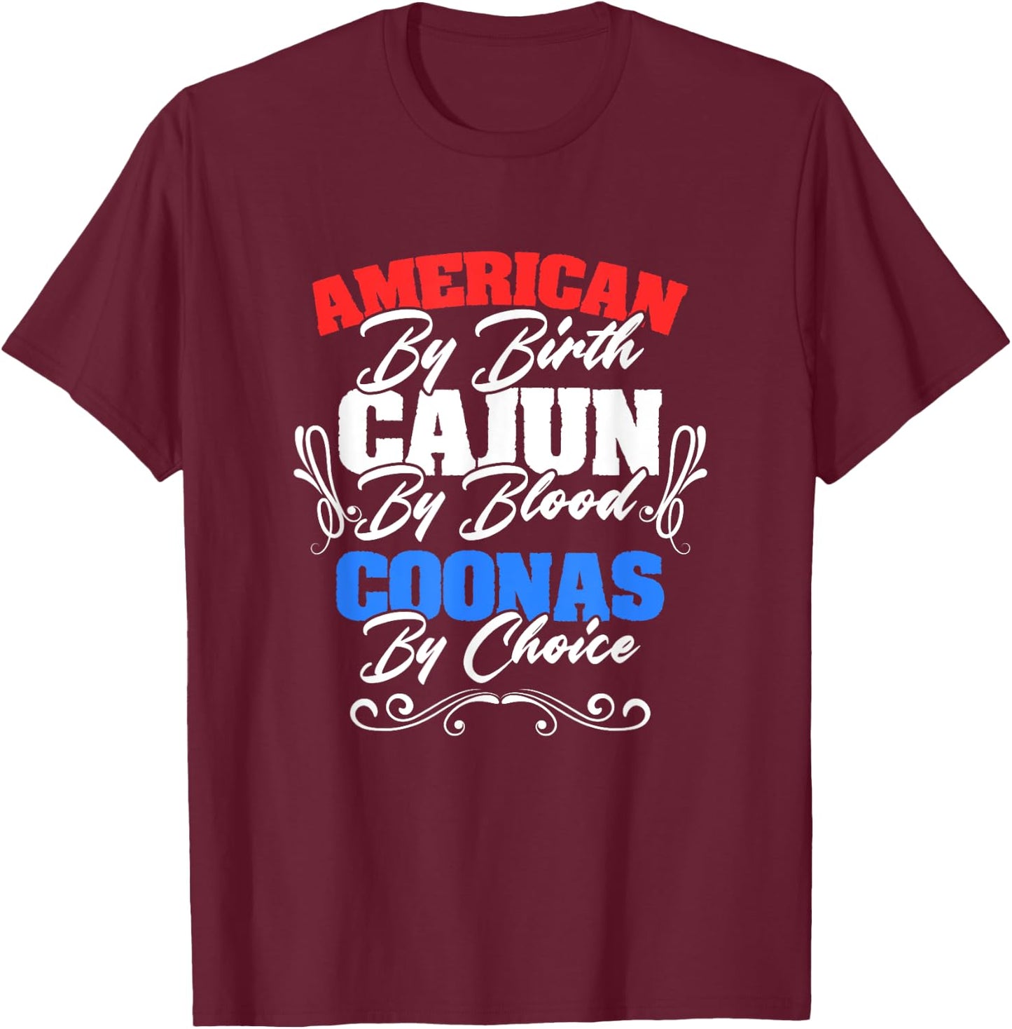 American Cajun Coonas American Louisiana Crawfish Cajun T-Shirt - T-Shirt | Maroon