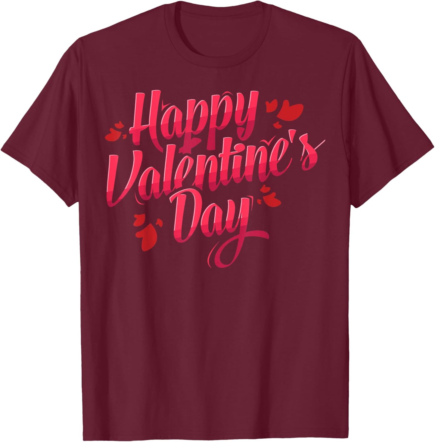 Happy Valentine's Day Heart Lover Couple Gift T-Shirt - T-Shirt | Maroon